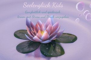 Seelenglück für Kids