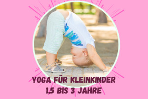 Yoga für Kleinkinder