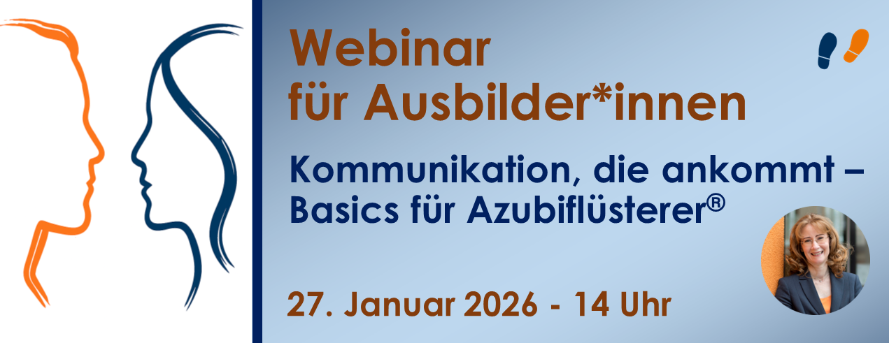 Kommunikation, die ankommt – Basics für Azubiflüsterer©