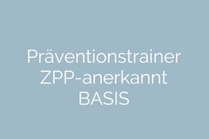 Präventionstrainer -  Gesundheitscoach für Prävention BASIS
