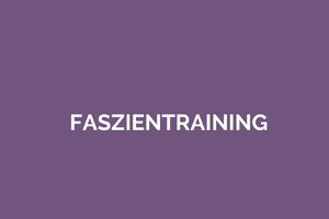 Faszientraining Mai