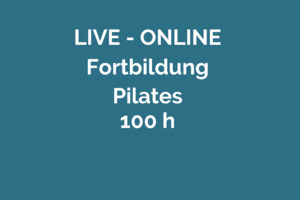 LIVE-ONLINE Pilates-Trainer (ZPP-anerkannt)  LICH 24.05.-25.05.2024