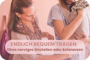 Endlich bequem tragen...