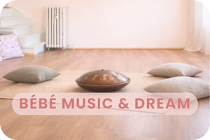 Bébé Music & Dream