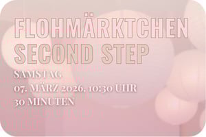 Second Step - Eintritt Flohmärktchen