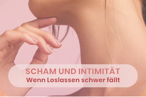 Scham und Intimität