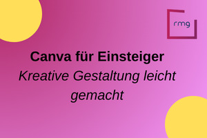 Canva Schulung für Einsteiger