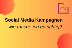 Social Media Kampagnen - wie mache ich es richtig?