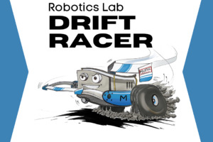 Friday | Robotics Lab- Drift Racer | Age 9+