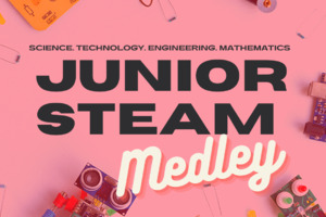 Junior STEAM  4 Day Camp | Age 6-9 | Mar 25-28