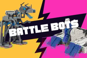 BS |  Battlebots Camp | Age 9+ | Jun 29- Jul 3