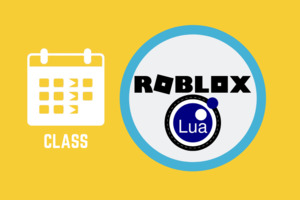 Wednesday | Roblox and Lua Game Design | Age 10+