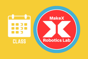 Make X Robotics Lab