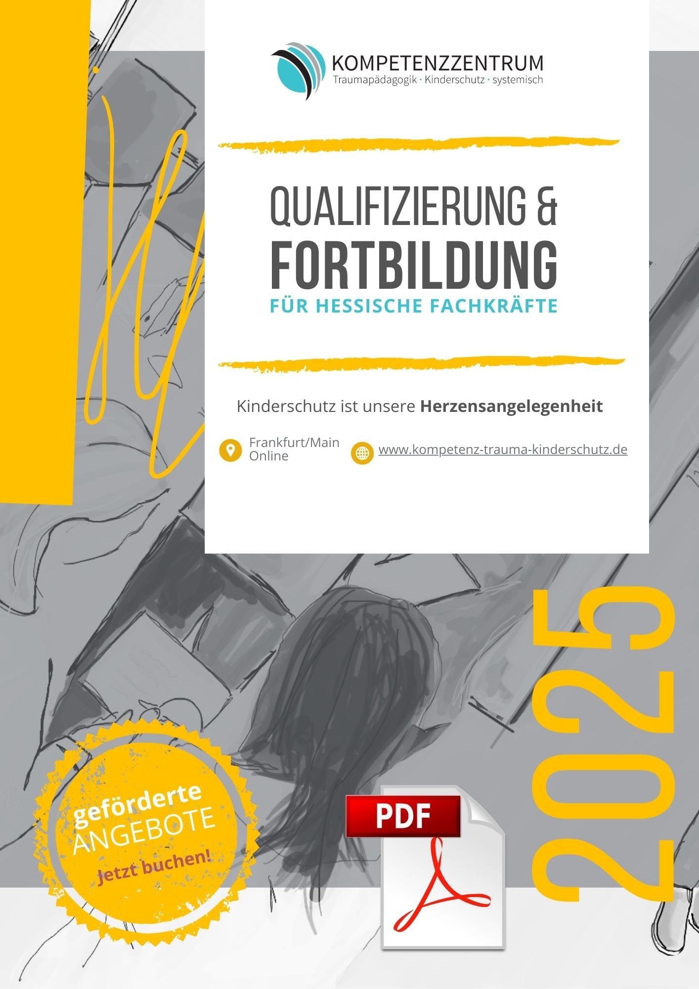 Geförderte Angebote_Kompetenzzentrum Traumapädagogik. Kinderschutz. systemisch