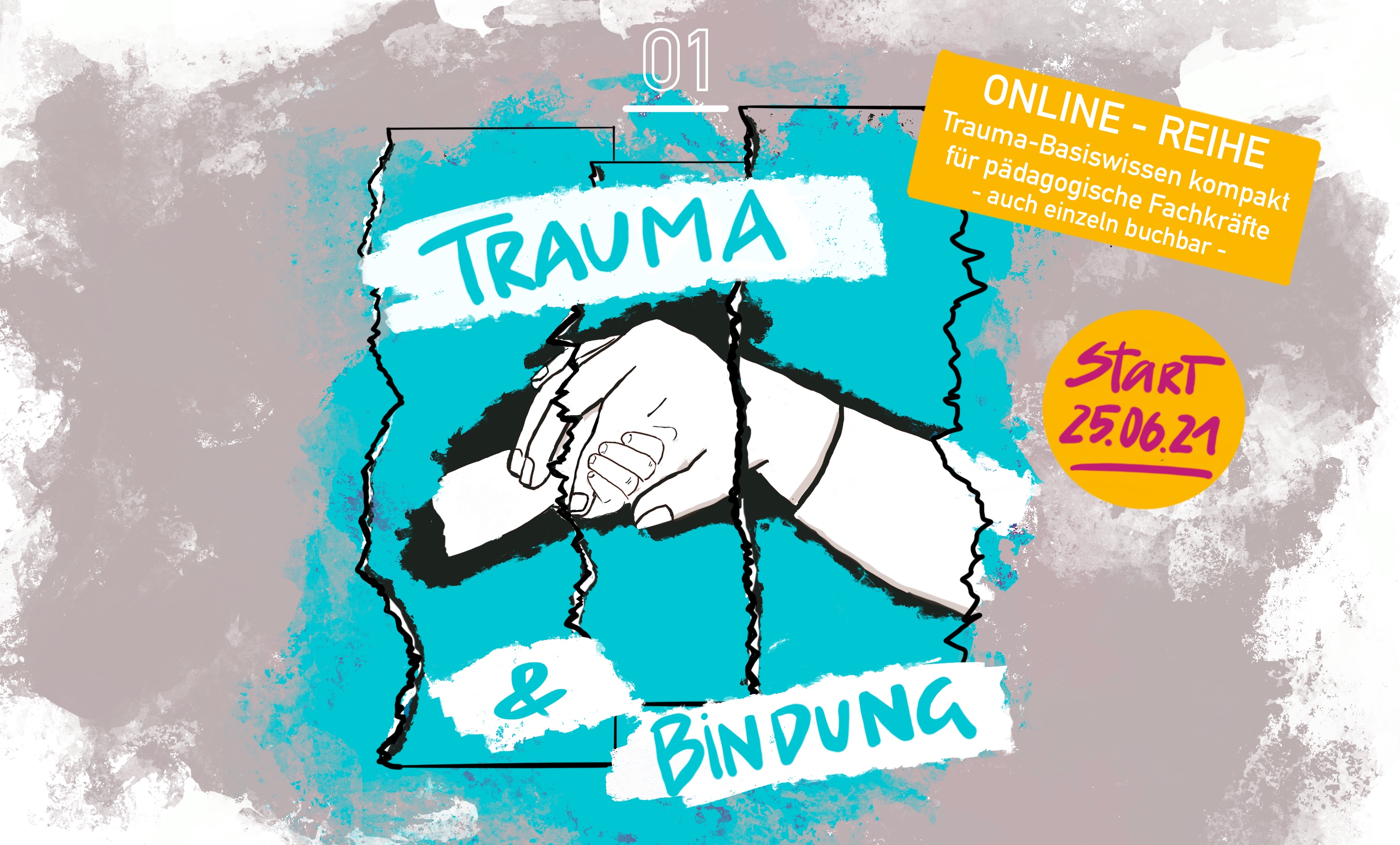 Trauma und Bindung - Basiswissen für pädagogische Fachkräfte - Kompetenzzentrum Traumapädagogik ...