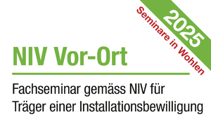 2025 - Fachseminar gemäss NIV für Träger einer Installationsbewilligung vor Ort