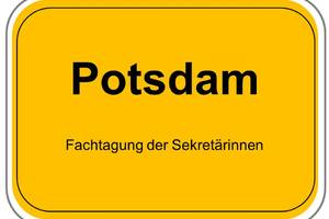 Fachtagung der Sekretärinnen Potsdam 2024