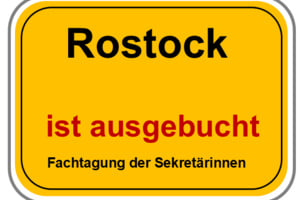Rostock Fachtagung  der Sekretariate & Assistenzen 2026