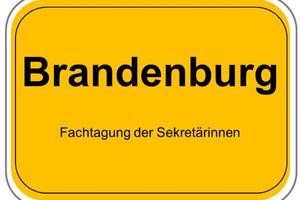 Fachtagung der Sekretärinnen & Assistenzen 2025 Brandenburg a. d. Havel