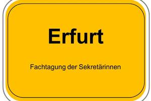 Fachtagung der Sekretärinnen Erfurt 2024