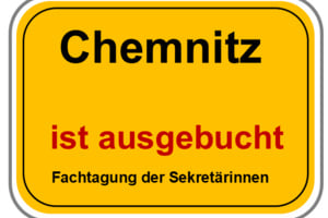Chemnitz Fachtagung  der Sekretariate & Assistenzen 2026