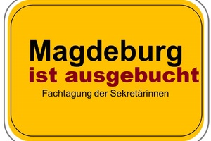 Fachtagung der Sekretärinnen & Assistenzen 2025 Magdeburg