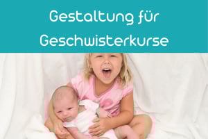 Voranmeldung zur Fortbildung | Gestaltung für Geschwisterkurse