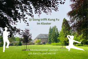 Klosterauszeit mit Qi Gong und Kung Fu