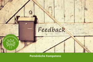 Konstruktives Feedback geben